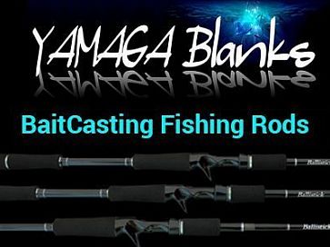 BaitCasting от Yamaga Blanks. Поговорим на чистоту